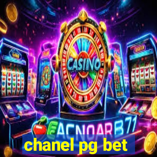 chanel pg bet